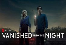 Vanished Into The Night (2024) Filme online subtitrate